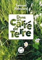   Dans un carré de terre