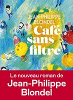   Café sans filtre