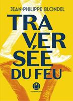   Traversée du feu