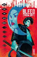   Bleed Them Dry