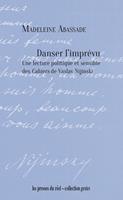   Danser l'imprévu