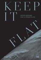   Keep it Flat