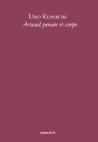   Artaud pensée et corps