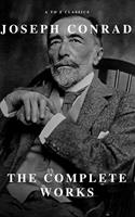   Joseph Conrad: The Complete Works