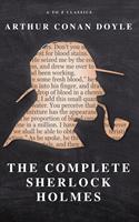  The Complete Sherlock Holmes