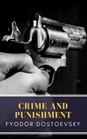   Crime and Punishment
