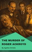   The Murder of Roger Ackroyd