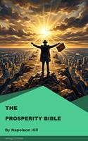   The Prosperity Bible