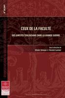   Ceux de la Facult&eacute;