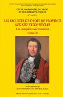   Les Facult&eacute;s de droit de province aux XIXe et XXe&nbsp;si&egrave;cles. Tome&nbsp;3