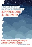   Apprendre à dormir