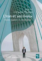   L'Iran et ses rivaux