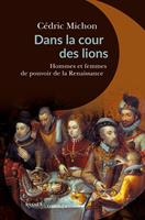   Dans la cour des lions