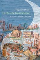   Le Rêve de l'assimilation
