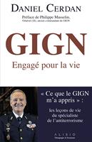   GIGN : engagé pour la vie