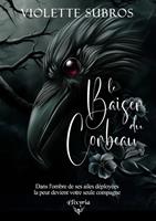   Le baiser du corbeau