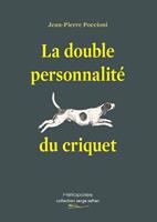  La double personnalité du criquet