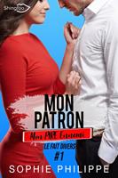   Mon Patron, Mon PIRE Ennemi Tome 1