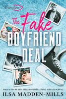   The Fake Boyfriend Deal