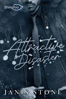   Attractive Disaster