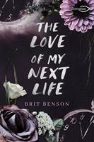   The Love of my Next Life