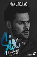   SIX, tome 2 : À nos coeurs tourmentés