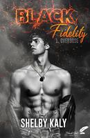  Black Fidelity, tome 1 : Overdose