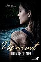   Pas un mot