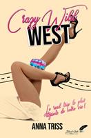   Crazy Wild West