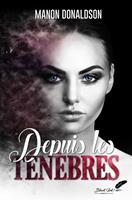   Depuis les ténèbres