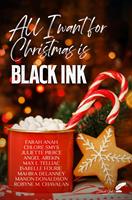 All I want for Christmas is Black Ink