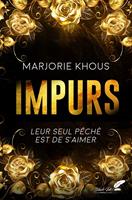   Impurs (dark romance)