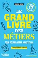 Le grand livre des métiers - Nouvelle édition