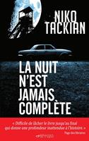 La nuit n'est jamais complète