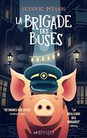   La Brigade des buses
