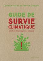 Guide de survie climatique - A l'attention des gens normaux