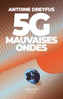   5G, mauvaises ondes