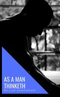   As a Man Thinketh