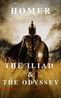   The Iliad & The Odyssey
