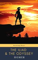  The Iliad & The Odyssey