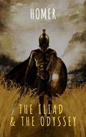   The Iliad & The Odyssey