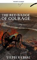   The Red Badge of Courage