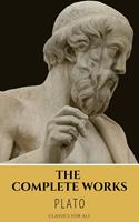   Plato: The Complete Works (31 Books)