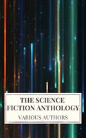   The Science Fiction Anthology