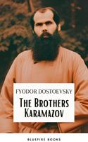   The Brothers Karamazov: A Timeless Philosophical Odyssey – Fyodor Dostoevsky's Masterpiece with Expert Annotations