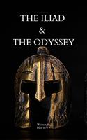   The Iliad & The Odyssey