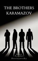   The Brothers Karamazov