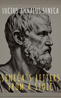   Seneca's Letters from a Stoic