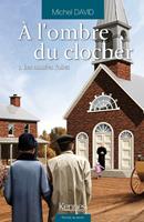   À l'ombre du clocher T01