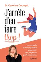   J'arrête d'en faire trop !